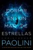 Book cover for "Dormir en un mar de estrellas"