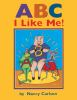 Book cover for "ABC, I like me!"