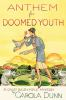 Book cover for "Anthem for doomed youth".