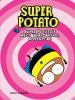 Book cover for "Super Potato".