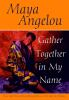 Book cover for "Gather together in my name"