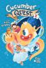 Book cover for "Cucumber quest".