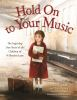 Book cover for "Hold on to your music"