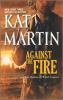 Book cover for "Against the fire".