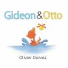 Book cover for "Gideon and Otto".