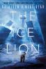 Book cover for "The ice lion"