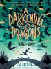 Book cover for "A darkening of dragons"