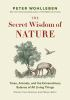 Book cover for "The secret wisdom of nature".