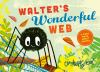 Book cover for "Walter's wonderful web"