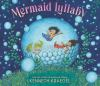 Book cover for "Mermaid lullaby".