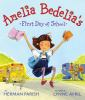 Book cover for "Amelia Bedelia's first day of school".