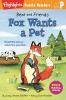 Book cover for "Fox wants a pet"
