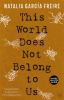 Book cover for "This world does not belong to us"