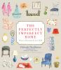 Book cover for "The perfectly imperfect home"