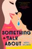 Book cover for "Something to talk about"