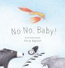 Book cover for "No no, baby!".