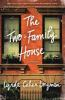 Book cover for "The two-family house"
