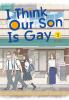 Book cover for "I think our son is gay".