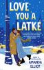 Book cover for "Love you a latke"