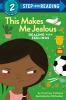Book cover for "This makes me jealous".