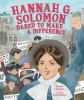 Book cover for "Hannah G. Solomon dared to make a difference"