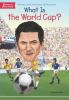 Book cover for "What is the World Cup?".