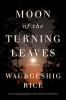 Book cover for "Moon of the turning leaves"