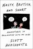 Book cover for "Nasty, brutish, and short"