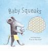Book cover for "Baby squeaks".