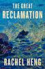 Book cover for "The great reclamation"