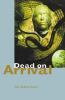 Book cover for "Dead on arrival"