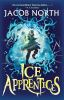 Book cover for "The ice apprentices"