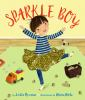 Book cover for "Sparkle boy"
