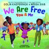 Book cover for "We are free, you & me"
