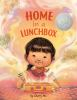 Book cover for "Home in a lunchbox"