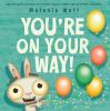 Book cover for "You're on your way!"