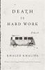 Book cover for "Death is hard work"