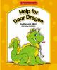 Book cover for "Help for dear dragon".