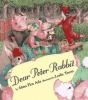 Book cover for "Dear Peter Rabbit".