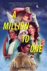 Book cover for "A million to one"