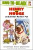 Book cover for "Henry and Mudge and Annie's perfect pet".
