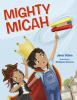 Book cover for "Mighty Micah"
