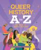 Book cover for "Queer history A to Z"