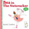 Book cover for "Bea in The Nutcracker"
