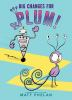 Book cover for "Big changes for Plum!".