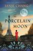 Book cover for "The porcelain moon"