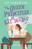Book cover for "The queer principles of Kit Webb"