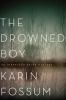 Book cover for "The drowned boy".