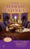 Book cover for "The Marsh madness".