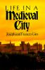 Book cover for "Life in a medieval city"